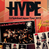 2015.5.4 - HYPE - Dj Spinbad Japan Tour 2015